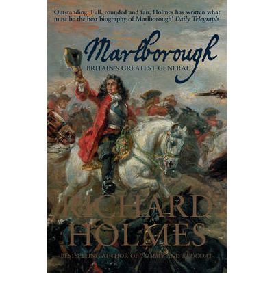 Cover for Richard Holmes · Marlborough: Britain’S Greatest General (Paperback Book) (2009)