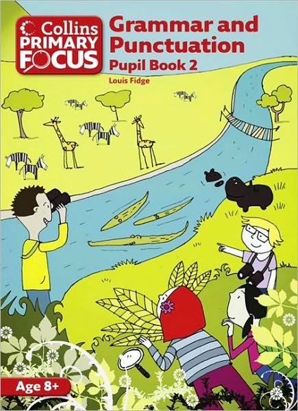 Cover for Louis Fidge · Grammar and Punctuation: Pupil Book 2 - Collins Primary Focus (Paperback Book) [New edition] (2011)