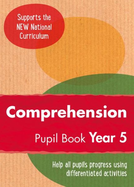 Cover for Keen Kite Books · Year 5 Comprehension Pupil Book: English KS2 - Ready, Steady, Practise! (Paperback Book) (2015)