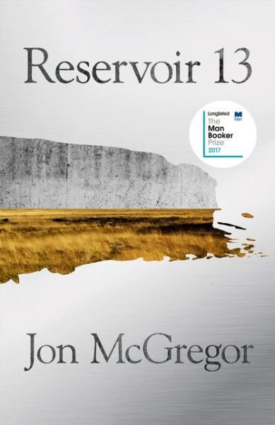 Cover for Jon McGregor · Reservoir 13 (Pocketbok) (2017)