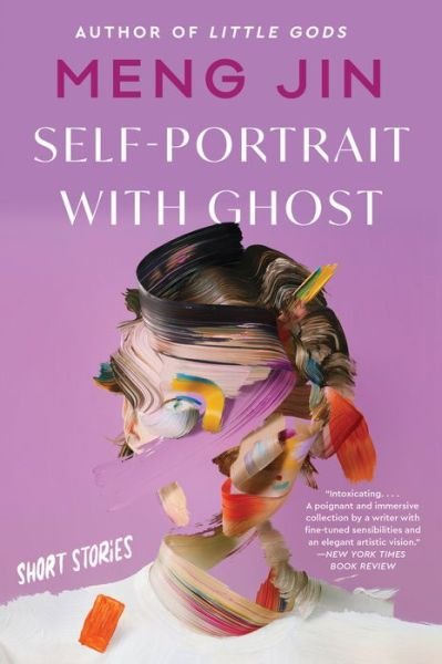 Cover for Meng Jin · Self-Portrait with Ghost: Short Stories (Paperback Book) (2023)