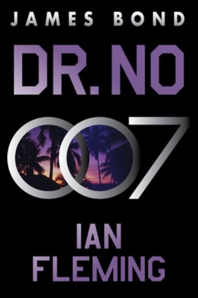 Cover for Ian Fleming · Dr. No: A James Bond Novel - James Bond (Paperback Book) (2023)
