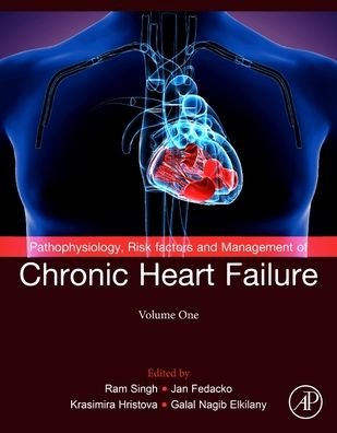 Cover for Ram B. Singh · Pathophysiology, Risk Factors, and Management of Chronic Heart Failure (Pocketbok) (2024)