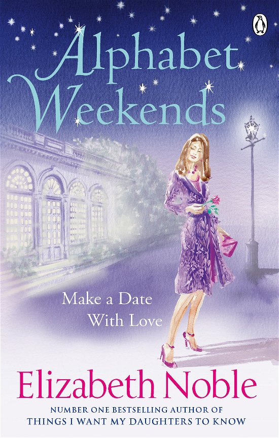 Cover for Elizabeth Noble · Alphabet Weekends (Pocketbok) (2010)
