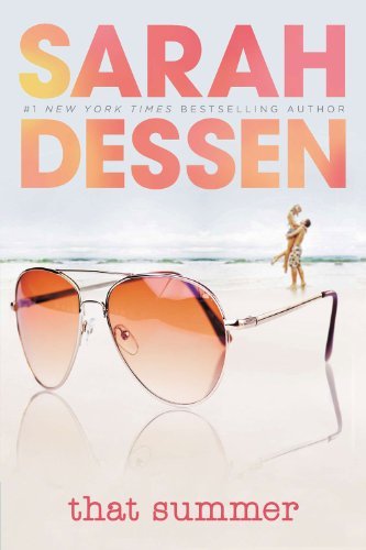 Cover for Sarah Dessen · That Summer (Paperback Book) [11th Printing edition] (2004)