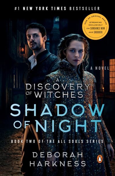 Cover for Deborah Harkness · Shadow of Night (Movie Tie-In): A Novel - All Souls Series (Bog) (2021)