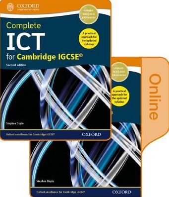 Complete ICT for Cambridge IGCSE Print and online student book pack - Stephen Doyle - Books - Oxford University Press - 9780198417729 - March 2, 2017