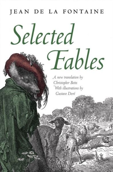 Cover for Jean de La Fontaine · Selected Fables (Hardcover Book) (2014)
