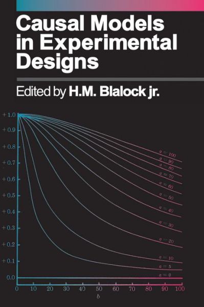 Cover for H. M. Blalock · Causal Models in Experimental Designs (Paperback Book) (2007)