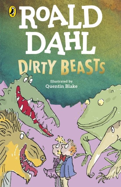 Cover for Roald Dahl · Dirty Beasts (Pocketbok) (2023)