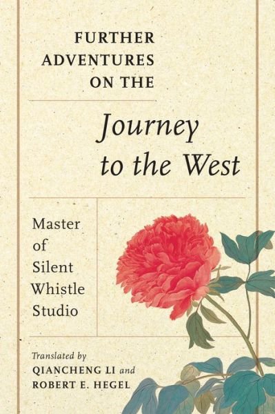 Cover for Master of Silent Whistle Studio · Further Adventures on the Journey to the West (Pocketbok) (2020)