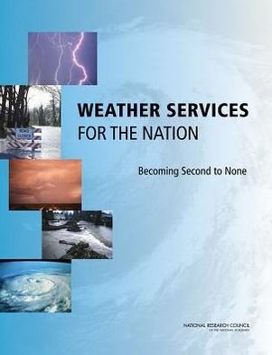 Cover for National Research Council · Weather Services for the Nation: Becoming Second to None (Pocketbok) (2012)