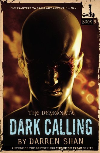 Dark Calling - Darren Shan - Książki - Little, Brown & Company - 9780316048729 - 14 września 2010
