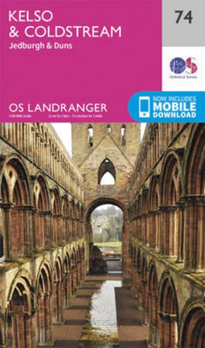 Cover for Ordnance Survey · Kelso &amp; Coldstream, Jedburgh &amp; Duns - OS Landranger Map (Landkart) [February 2016 edition] (2016)