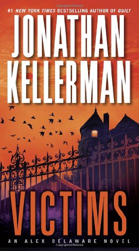 Cover for Jonathan Kellerman · Victims (Alex Delaware) (Paperback Book) (2012)