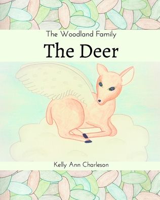 Cover for Kelly Ann Charleson · The Deer (Paperback Book) (2019)