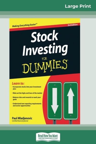 Cover for Paul Mladjenovic · Stock Investing for Dummies (R) (16pt Large Print Edition) (Paperback Book) (2009)