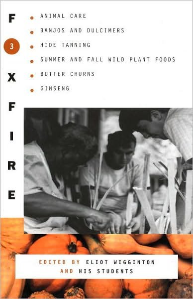Cover for Foxfire Fund  I · Foxfire 3 (Pocketbok) (1975)