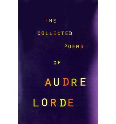 Cover for Audre Lorde · The Collected Poems of Audre Lorde (Paperback Bog) (2000)