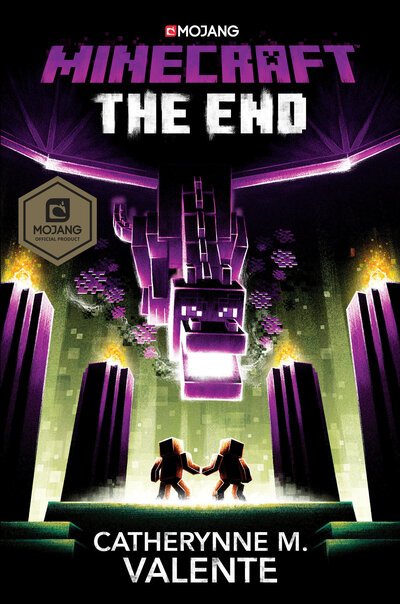 Cover for Catherynne M. Valente · Minecraft: The End: An Official Minecraft Novel - Minecraft (Hardcover Book) (2019)