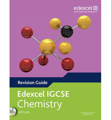 Edexcel International GCSE Chemistry Revision Guide with Student CD - Edexcel International GCSE - Cliff Curtis - Books - Pearson Education Limited - 9780435046729 - March 3, 2011