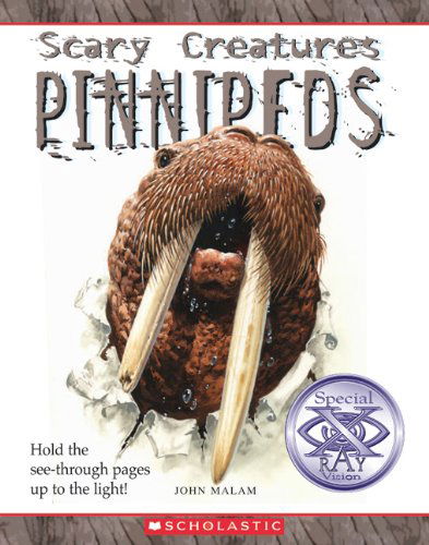 Cover for John Malam · Pinnipeds (Scary Creatures) (Hardcover Book) (2009)