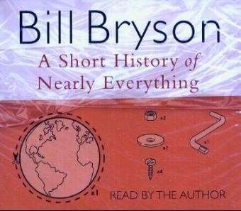 Cover for Bill Bryson · A Short History of Nearly Everything - Bryson (Lydbog (CD)) [Abridged edition] (2003)