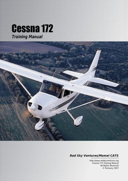 Cover for Danielle Bruckert · Cessna 172 Training Manual (Book) (2007)