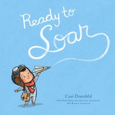 Cover for Cori Doerrfeld · Ready to Soar (Hardcover bog) (2024)
