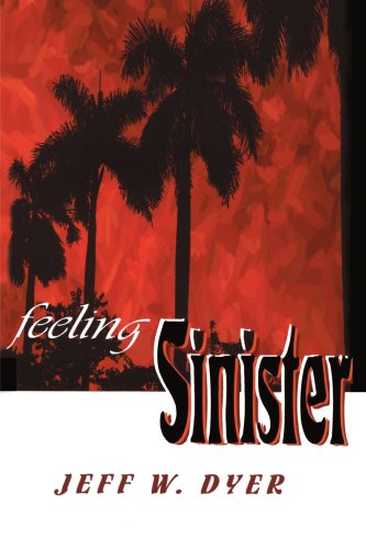 Cover for Jeff Dyer · Feeling Sinister (Paperback Bog) (2001)