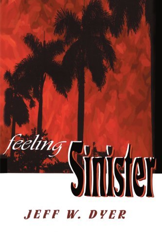 Cover for Jeff Dyer · Feeling Sinister (Pocketbok) (2001)