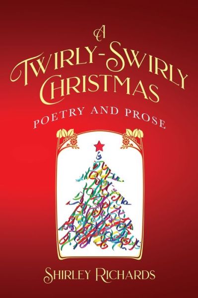 Cover for Shirley Richards · A Twirly-Swirly Christmas (Paperback Book) (2021)