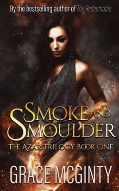 Cover for Grace McGinty · Smoke and Smolder (Paperback Book) (2019)