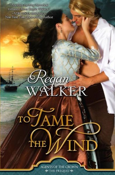 Cover for Regan Walker · To Tame the Wind (Paperback Bog) (2015)