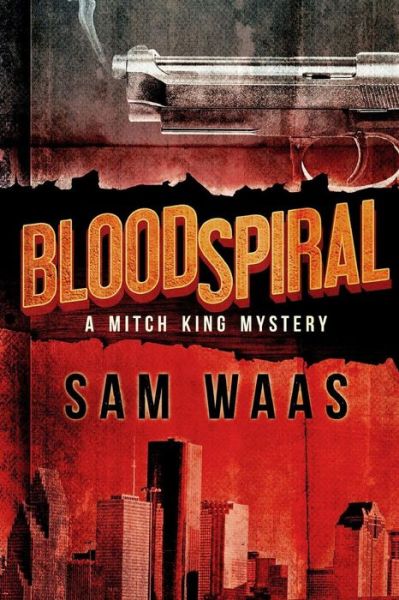 Cover for Sam Waas · Blood Spiral (Paperback Book) (2015)