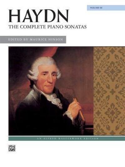The Complete Piano Sonatas, Vol 3 - Franz Joseph Haydn - Bücher - Alfred Music - 9780739063729 - 1. April 1990