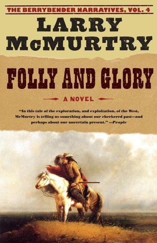 Cover for Larry McMurtry · Folly and Glory: A Novel (Paperback Bog) [Reprint edition] (2005)