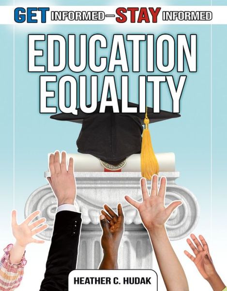 Cover for Heather C. Hudak · Education Equality (Book) (2020)