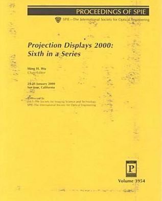 Cover for Wu · Projection Displays 2000: 3954 (Spie Proceedings Series, Volume 3954) (Pocketbok) (2000)