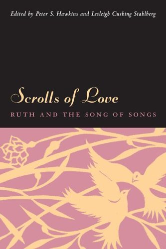 Cover for Lesleigh Cushing Stahlberg · Scrolls of Love: Ruth and the Song of Songs (Paperback Bog) (2006)