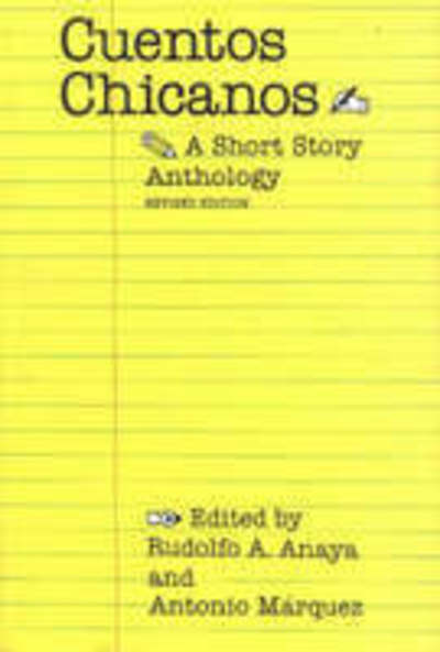 Cover for Rudolfo A Anaya · Cuentos Chicanos: A Short Story Anthology (Paperback Book) [Rev edition] (1984)