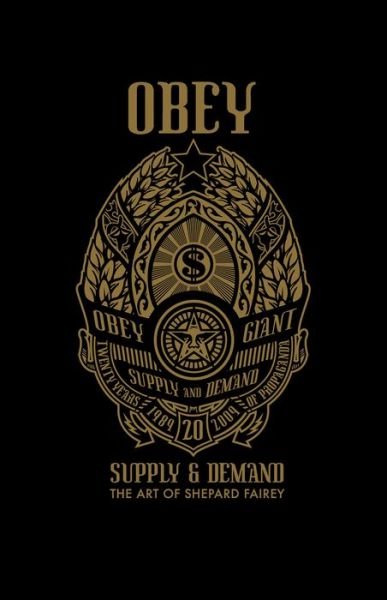 Cover for Shepard Fairey · OBEY: Supply and Demand (Inbunden Bok) (2018)
