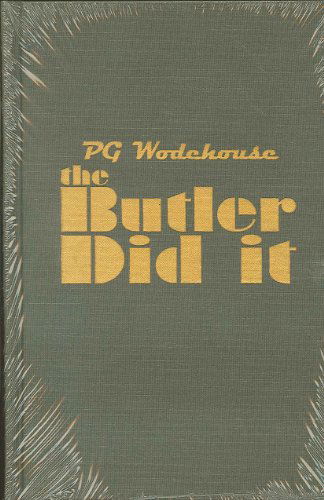 Cover for P. G. Wodehouse · Butler Did It (Hardcover Book) (1996)