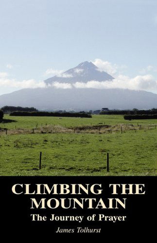 Cover for James Tolhurst · Climbing the Mountain (Taschenbuch) (2010)