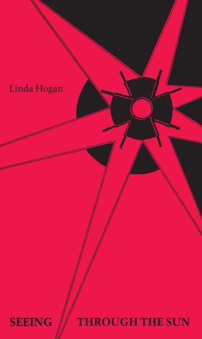 Cover for Linda Hogan · Seeing through the Sun (Paperback Bog) (1985)