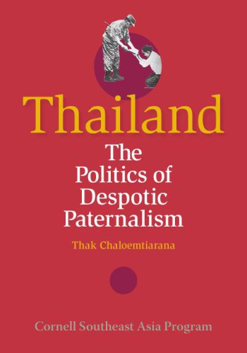 Cover for Thak Chaloemtiarana · Thailand: The Politics of Despotic Paternalism (Hardcover Book) [Revised Ed. edition] (2007)