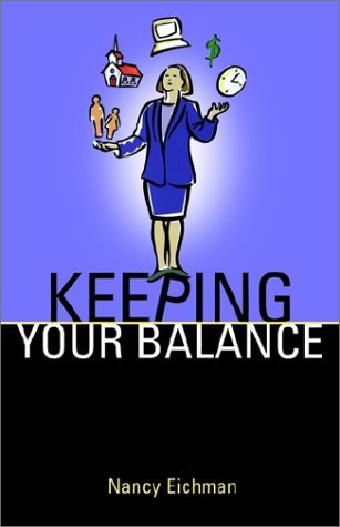 Cover for Nancy Eichman · Keeping Your Balance (Paperback Book) (2002)