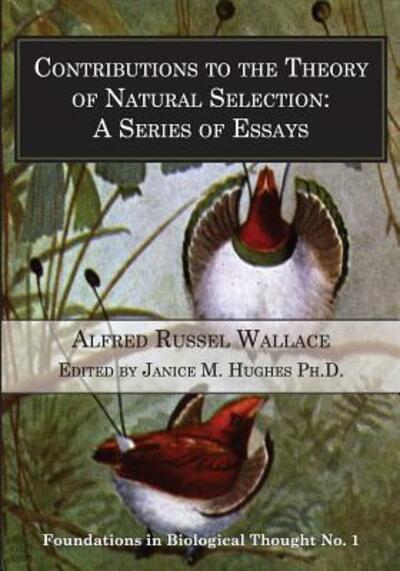 Cover for Alfred Russel Wallace · Contributions to the Theory of Natural Selection: a Series of Essays (Pocketbok) (2015)