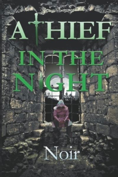 Cover for Trace Noir · A Thief in the Night (Paperback Bog) (2014)