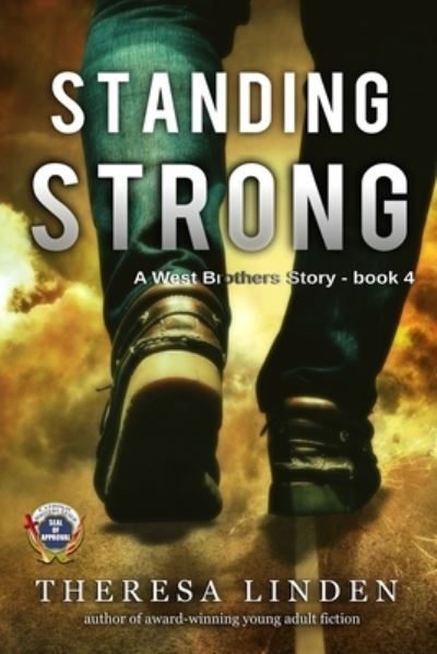 Cover for Theresa Linden · Standing Strong: A West Brothers Story - West Brothers (Paperback Book) (2017)